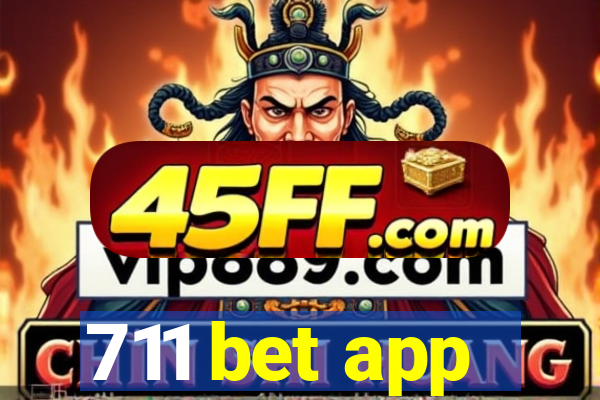 711 bet app